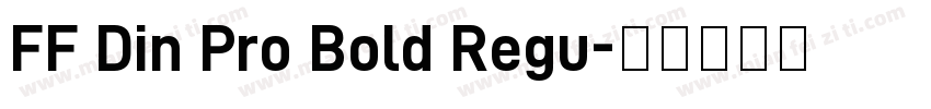 FF Din Pro Bold Regu字体转换